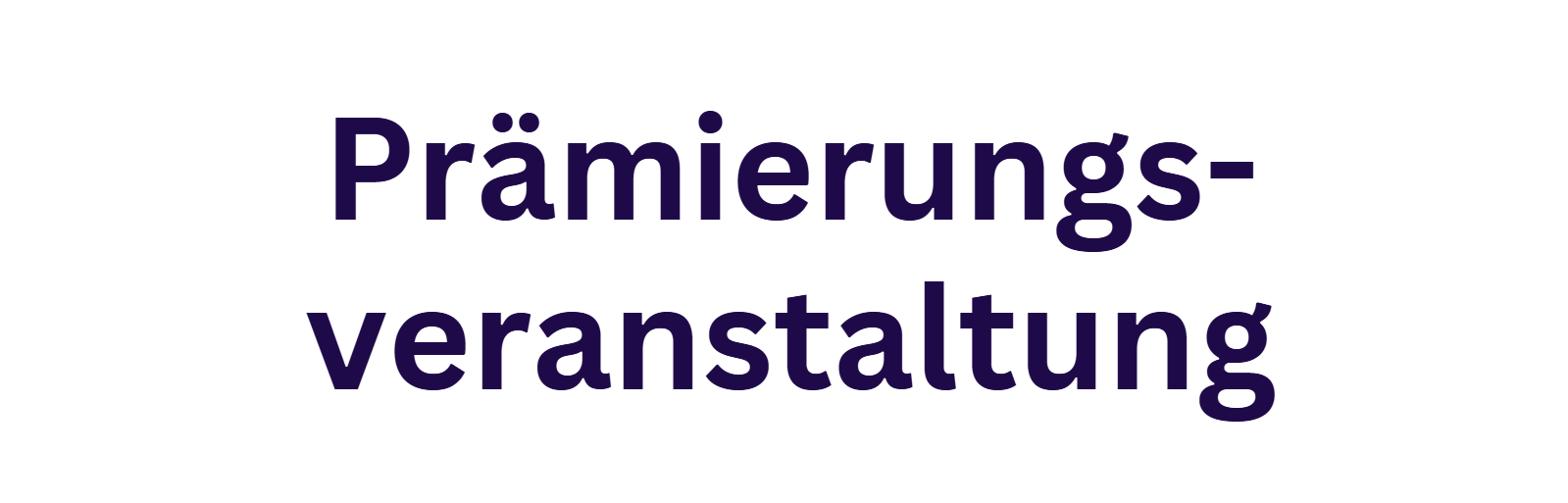 Prämierungsveranstaltung