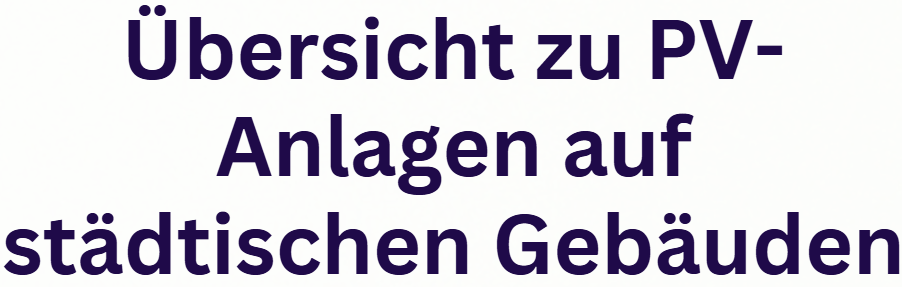 Übersicht zu PV-Anlagen
